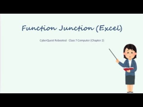 chapter function junction in Excel class 7 ( In one short )