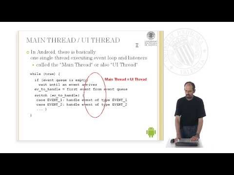 Events and the UI Thread in Android | 6/12 | UPV
