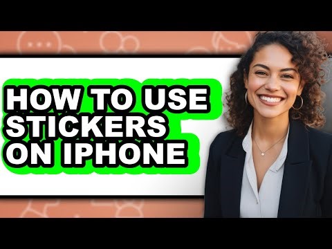 How to Use Stickers on Iphone (updated)