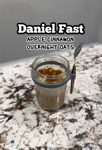 Easy Apple Cinnamon Overnight Oats for the Daniel Fast