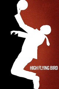 High Flying Bird (2019) - Movie