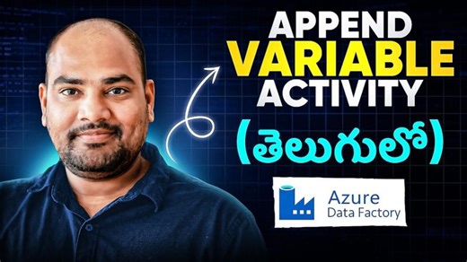 Azure Data Factory: Append Variable Explained with Real-Time Scenario | Rajinikanth Gady posted on the topic | LinkedIn