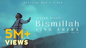 Lirik dan Terjemahan Lagu Bismillah Lino Ahera Fajar Hijaz