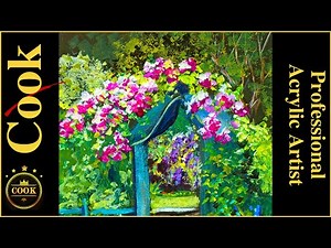 How to Paint a Rose Arbor Landscape in Acrylics Keeping it Simple but Spectacular