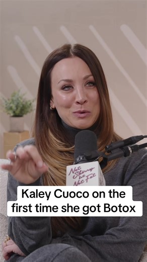 Kaley Cuoco Discusses Her First Botox Experience