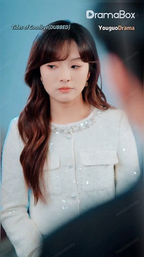 Next➡️ https://short.inbeidou.ai/link/dramabox/serial/2UhWOhGQ/12 👈 ⬆️⬆️watch more❤️‍🔥 Title: Tides of Goodbye(DUBBED) #Dramabox. #ShortDrama. #chinesedrama #usdrama #ShortDrama. #chinesedrama #usdrama #dramachinese | YouguoDrama