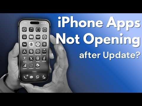 iPhone Apps Not Opening after iOS Update | Let's Fix It!
