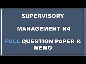 SUPERVISORY MANAGEMENT N4 FULL QUESTION PAPER & MEMO AUGUST 2025