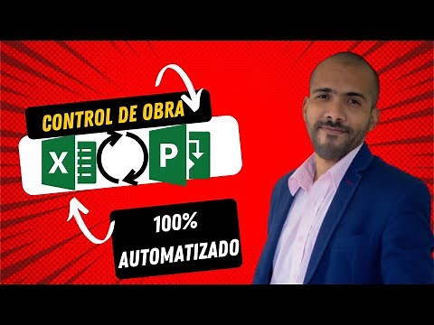 Control de Obra desde EXCEL A MS PROJECT (AUTOMATIZADO)