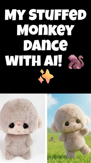 My Stuffed Monkey Dance with AI! 🐒✨