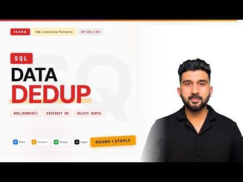 FAANG SQL Interview Pattern #8 — Finding Duplicates * Deduplication in SQL