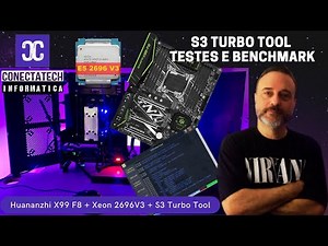 Huananzhi X99 F8 Xeon 2696 V3 S3 Turbo Tool Melhor Xeon Melhor Placa Melhor Unlock Testes Benchmark