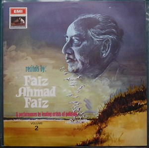 Faiz Ahmed Faiz - Recitals By Faiz Ahmad Faiz & Performances By Leading Artists Of Pakistan Vol. 2