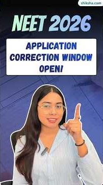 NEET 2026 Form Correction Window OPEN | Edit NEET Application Form | Exam Date, PYQP #neet2026