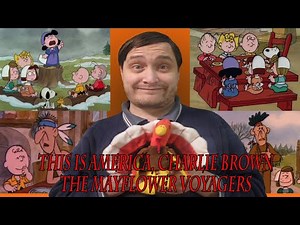 SB's Thanksgiving Review: This is America, Charlie Brown: The Mayflower Voyagers