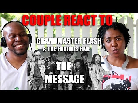 Couple React to Grandmaster Flash & The Furious Five - The Message