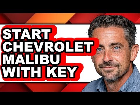 How to Start Chevrolet Malibu With Key (UPDATED)