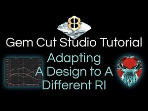 Gem Cut Studio Tutorial 6: Adapting A Design To A Different RI