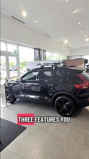 Three features you wouldn’t expect on a Volvo XC40.