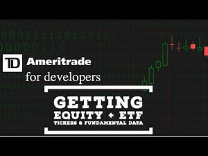 TD Ameritrade API | How to Get Tradable Tickers + Fundamental Data