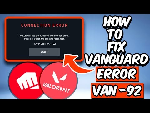 HOW TO FIX VALORANT ERROR CODE VAN -92 | FIX VALORANT CONNECTION ERROR (2025)