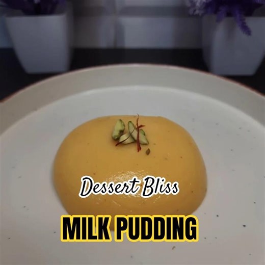 No Egg No Oven Milk Pudding | Simple & Delicious Dessert | Instant Milk Pudding Recipe