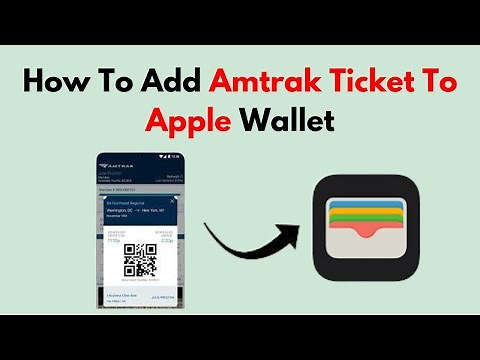 How To Add Amtrak Ticket To Apple Wallet