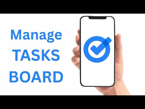 How To Manage The Google Tasks Board