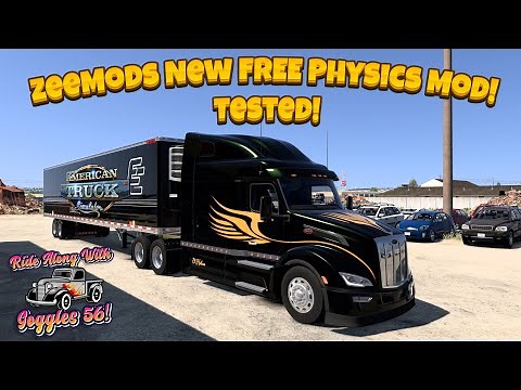 ATS ZeeMods New FREE Physics Mod Tested! It's a Beaut!