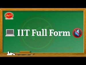 IIT Full Form | IIT Ka Full Form Kya Hai | What is the full form of IIT | IIT stands for | IIT | Gk