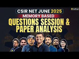 CSIR NET June 2025 Memory Based Question Session | CSIR NET June 25 Chemical Sciences Paper Analysis