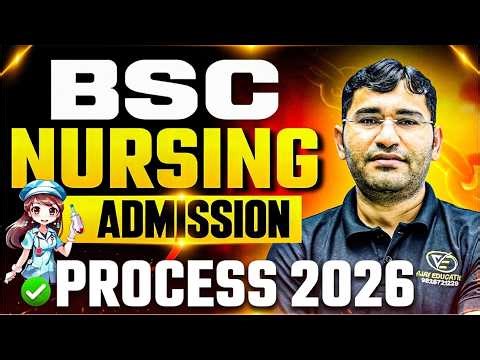 BSc Nursing 2026 Admission Process | BSc Nursing 2026 Crash Course | BSc Nursing 2026 Study Tips
