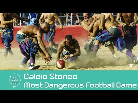 The World’s Most Dangerous Game of Football | Calcio Storico | Trans World Sport