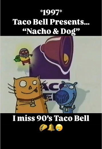 Taco Bell Nacho & Dog Commercial from 1997