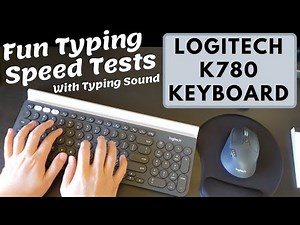 Logitech Keyboard K780 vs K260 - Fun Typing Speed Tests with typing sound