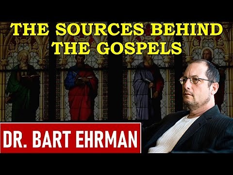 The Sources Behind The Gospels