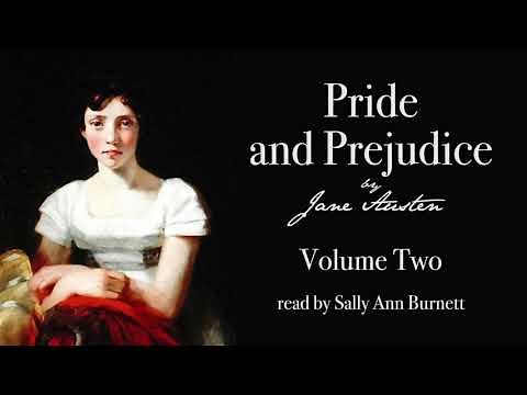 Pride and Prejudice (Volume Two) by Jane Austen - Unabridged Audiobook
