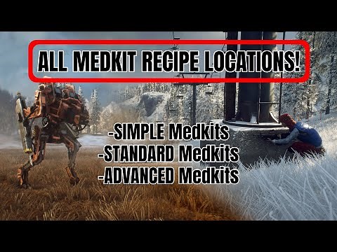 ALL MEDKIT SCHEMATIC LOCATIONS! (simple standard & advanced!) // GENERATION ZERO