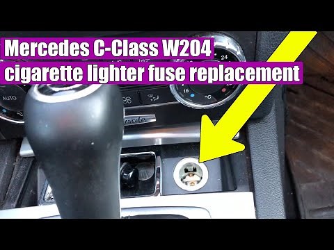 Mercedes-Benz C-Class W204 (2008-2014) cigarette lighter 12V front socket fuse replacement