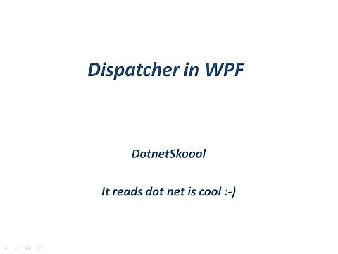 Dispatcher in WPF