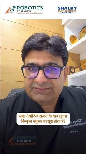 Does Robotic Knee Replacement Feel Natural? | CORI Technology Explained by Dr. SS Khatri