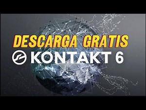 Descarga gratis y fácil Kontakt 6.5 ✅️