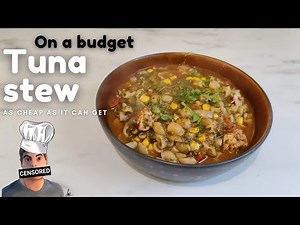 Cheap and Delicious TUNA Chowder | On a Budget