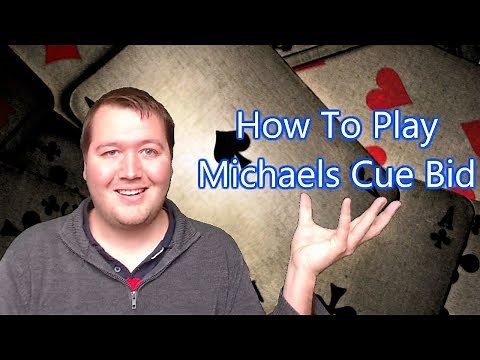 How To Play Michaels Cue Bid
