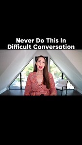 Never Do This In Difficult Conversation | Vanessa Van Edwards