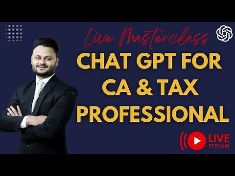 How to use Chat GPT for CAs and Tax Professionals live masterclass with ‪@skillvivekawasthi‬
