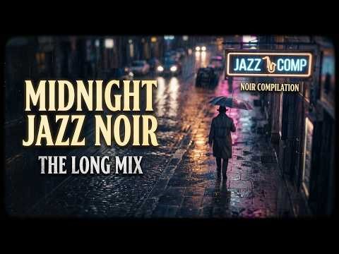 Midnight Noir: A Continuous Jazz Mix