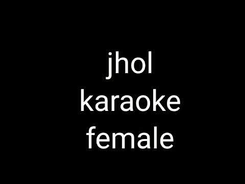 jhol karaoke female version with lyrics / Tere 'te main vaari jaavaan karaoke female