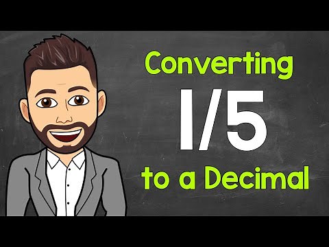 Convert 1/5 to a Decimal | Fractions to Decimals | Math with Mr. J