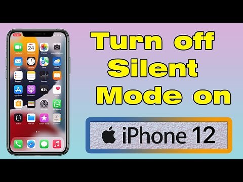 How to Turn off Silent mode on iPhone 12